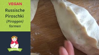 Russische Piroschki Piroggen formen  vegan [upl. by Kecaj]