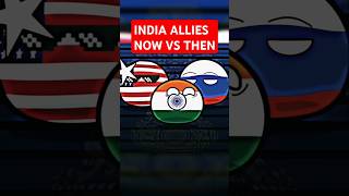 Indias Allies Now vs Then💀 🥶 countryballs india shorts history [upl. by Nage115]