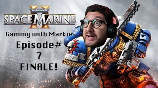 Space Marine 2  Blind Playthrough EP7 CAMPAIGN FINALE [upl. by Spaulding427]