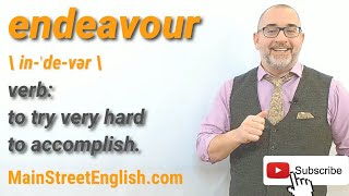 English Vocabulary Builder ENDEAVOUR  Verb Pronunciation amp Usage [upl. by Egroj538]