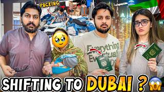 HUM PERMANENTLY DUBAI SHIFT HO RHYE 😍  Bhai amp Bhabhi Ka Reaction 🥹  Mama Ny Packing Shuru Ker De 😂 [upl. by Einial]