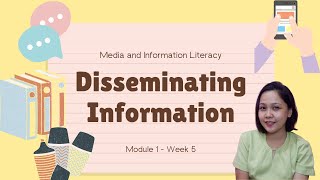 DISSEMINATING INFORMATION  Media and Information Literacy [upl. by Taima]