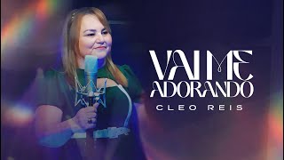 VAI ME ADORANDO CLEO REIS CLIPE OFICIAL [upl. by Leontyne230]