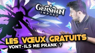 Les VŒUX GRATUITS VONT ILS ME PRANK   Invocation Genshin Impact FR [upl. by Alvita990]