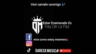 Estar Enamorado Es  Ray De La Paz  Dareck MUSICsalsa letras salsaromantica suscribete topic [upl. by Nelaf]