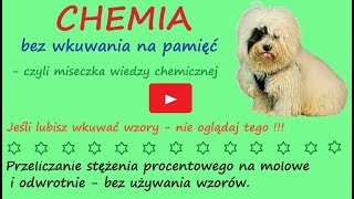 Przeliczanie stężenia procentowego na molowe i odwrotnie bez używania wzorów [upl. by Htenay]