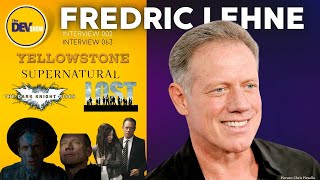 Fredric Lehne Interview Pt 1  LOST Supernatural Acting Career  The Dev Show [upl. by Ellierim494]