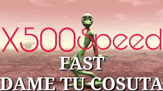 FAST DAME TU COSITA [upl. by Tsan365]