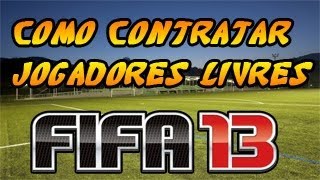 Como Contratar Jogadores Baratos no Fifa 13 Carreira Manager [upl. by Kadner]