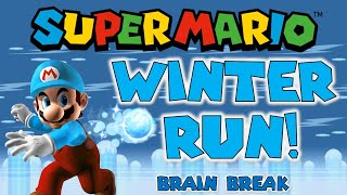 Super Mario Winter Run  Winter Brain Break  GoNoodle  Just Dance  Mario Run Challenge [upl. by Heisser]