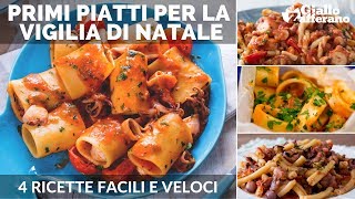 PRIMI PIATTI DI PESCE PER LA VIGILIA DI NATALE 4 ricette facili e veloci [upl. by Ayotahc]