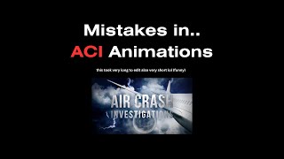 Mistakes in ACI Animations [upl. by Hobbie589]