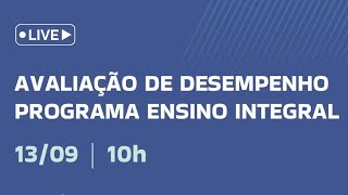 AVALIAÇÃO DE DESEMPENHO PROGRAMA ENSINO INTEGRAM [upl. by Eemia]