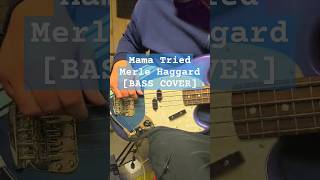 Mama Tried  Merle Haggard BASS COVER [upl. by Namreg716]