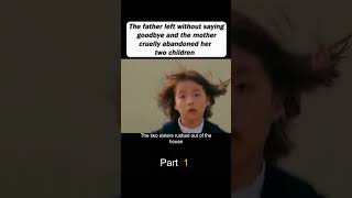 The father left his family storyrecapped movie movierecapyoutube film kdrama moviereview [upl. by Arsi]