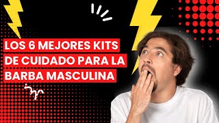 【KIT CUIDADO BARBA HOMBRE】Los 6 mejores kits de cuidado para la barba masculina 🥇 [upl. by Evangeline598]