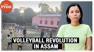 India’s former volleyball team captain is ushering a revolution in Assam one village at a time [upl. by Niatsirk]