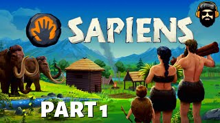 SAPIENS Gameplay  Part 1 no commentary [upl. by Analat]