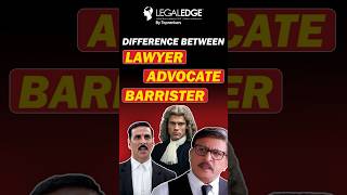 Lawyer vs Barrister vs Advocate  What’s the Difference [upl. by Jagir]