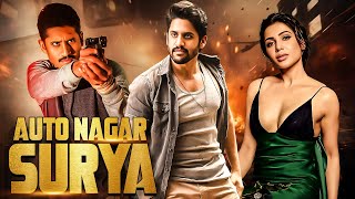 Samanthas  Autonagar Surya  New Released South Indian Action Hindi Dubbed Movie  Naga Chaitanya [upl. by Herriott323]