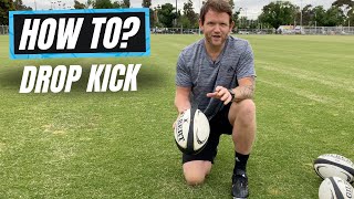 How To Drop Kick  rugbybricks Peter Breen  Rugby Kicking Skills [upl. by Netsirhk]