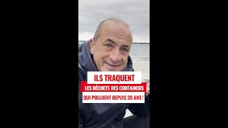 Ils traquent les déchets des containers qui polluent depuis 20 ans [upl. by Francene]