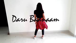 DARU BADNAAM  Dance Video  Covered by  Manisha Nayak [upl. by Carola]