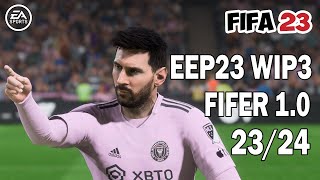 HOW TO INSTALL EEP 23 WIP3  FIFER 23 REALISM MOD 10 ON PC  FIFA 23 TUTORIAL [upl. by Tudela]