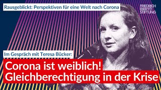 Corona ist weiblich  Im Gespräch mit Teresa Bücker  Rausgeblickt [upl. by Aielam]