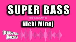 Nicki Minaj  Super Bass Karaoke Version [upl. by Wallache]