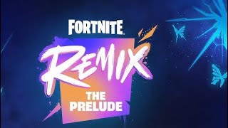 Fortnite Remix The Prelude No Commentary [upl. by Jasen69]