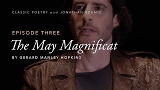 “The May Magnificat” by Gerard Manley Hopkins  Classic Poetry with Jonathan Roumie [upl. by Edyaj]