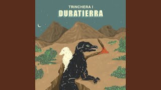 Trinchera [upl. by Enerol4]