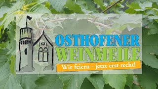 Osthofener Weinmeile 2020 Wir feiern  jetzt erst recht Live [upl. by Petes]