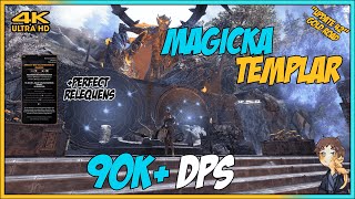 ESO Magicka Templar 90K  DPS Parse  UPDATE 42 Gold Road [upl. by Dominica]