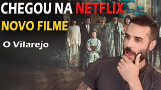 NOVO FILME da NETFLIX  O Vilarejo 2023 [upl. by Ragouzis]