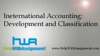 International AccountingDevelopment and Classification [upl. by Ellenrahs]