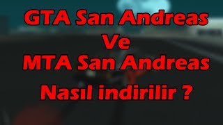 GTA ve MTA San Andreas nasıl indirlir [upl. by Ilyk]