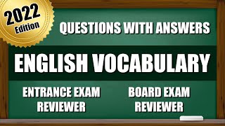 Entrance Exam Reviewer 2022  Common Questions with Answer in English Vocabulary  PART 1 [upl. by Gertie445]