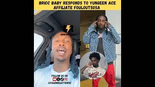 Bricc Baby vs Yungeen Ace Affiliate Fouloutsosa Drama Explained [upl. by Aleira]