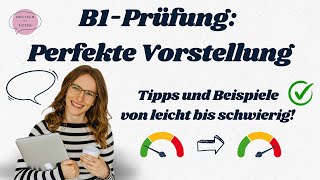 B1 I Perfekt vorbereitet So stellst du dich in der B1Prüfung vor [upl. by Luamaj]