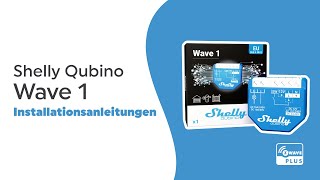 Shelly Qubino Wave 1  Installationsvideo DE [upl. by Filberte571]