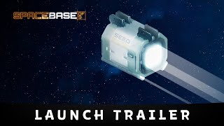 Spacebase Launch Trailer [upl. by Ynar]