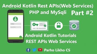 Android Kotlin Web Service Tutorials PHP MYSqli Part 2 json mobile development [upl. by Adniroc]