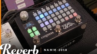 Empress Effects Zoia  Winter NAMM 2018 [upl. by Anaela]