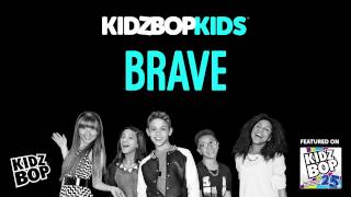 KIDZ BOP Kids  Brave KIDZ BOP 25 [upl. by Noryk]