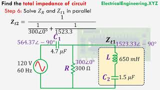 How to find total impedance of Series Parallel RLC Circuits [upl. by Itaws751]