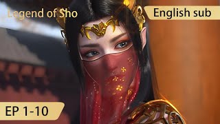 Eng Sub Legend of Sho 110 full episode highlights [upl. by Rehttam98]