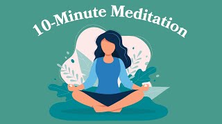 10Minute Meditation For Healing [upl. by Raddy]