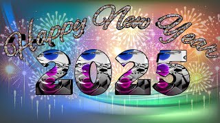 happy new year 2025 HD video [upl. by Nonnaehr]